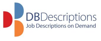 D D D DBDESCRIPTIONS JOB DESCRIPTIONS ON DEMAND