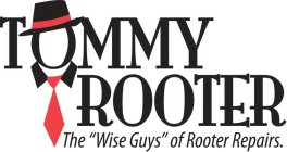 TOMMY ROOTER THE 