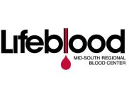 LIFEBLOOD MID-SOUTH REGIONAL BLOOD CENTER