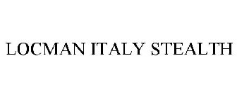LOCMAN ITALY STEALTH