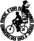 RIDE FOR READING