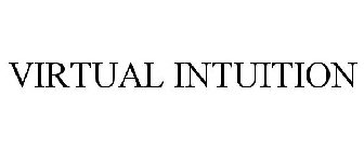 VIRTUAL INTUITION