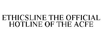 ETHICSLINE THE OFFICIAL HOTLINE OF THE ACFE