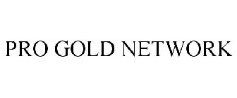 PRO GOLD NETWORK