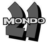 MONDO 21