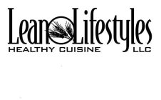 LEAN LIFESTYLES HEALTHY CUISINE LLC