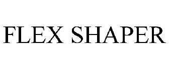 FLEX SHAPER