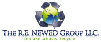 THE R.E. NEWED GROUP LLC. REMAKE...REUSE...RECYCLE