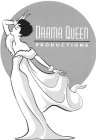 DRAMA QUEEN PRODUCTIONS
