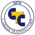 DFW CTC CAREER TRAINING CORP.