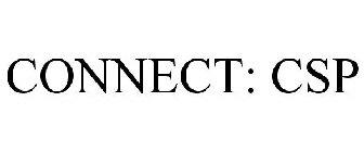CONNECT: CSP