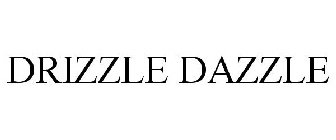 DRIZZLE DAZZLE