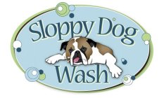 SLOPPY DOG WASH
