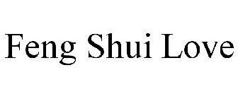 FENG SHUI LOVE