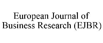EUROPEAN JOURNAL OF BUSINESS RESEARCH (EJBR)