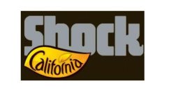 CALIFORNIA SHOCK