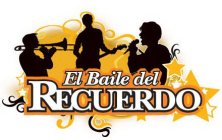 EL BAILE DEL RECUERDO