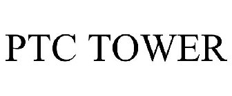 PTC TOWER