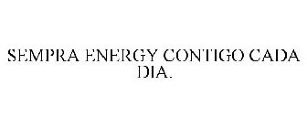 SEMPRA ENERGY CONTIGO CADA DIA.