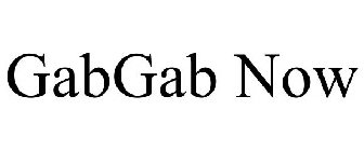 GABGAB NOW