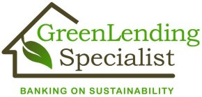 GREENLENDING SPECIALIST BANKING ON SUSTAINABILITY