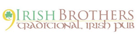 9 IRISH BROTHERS TRADITIONAL IRISH PUB