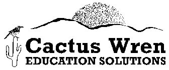 CACTUS WREN EDUCATION SOLUTIONS