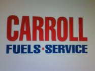 CARROLL FUELS·SERVICE
