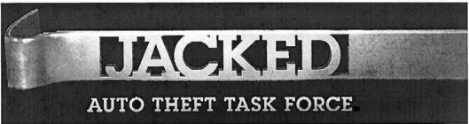 JACKED AUTO THEFT TASK FORCE