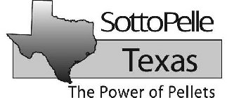 SOTTOPELLE TEXAS THE POWER OF PELLETS