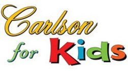 CARLSON FOR KIDS