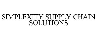 SIMPLEXITY SUPPLY CHAIN SOLUTIONS