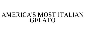 AMERICA'S MOST ITALIAN GELATO