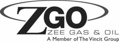 ZGO ZEE GAS & OIL A MEMBER OF THE VINCIT GROUP