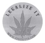 LEGALIZE IT 420 WWW.420COPPER.COM