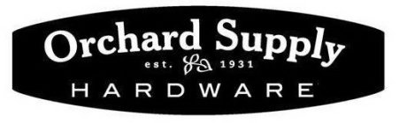 ORCHARD SUPPLY HARDWARE EST. 1931