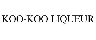 KOO-KOO LIQUEUR