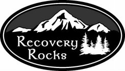 RECOVERY ROCKS