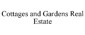 COTTAGES AND GARDENS REAL ESTATE