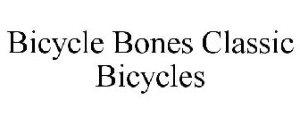 BICYCLE BONES CLASSIC BICYCLES