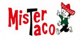 MISTER TACO