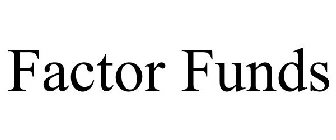 FACTOR FUNDS