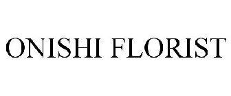 ONISHI FLORIST