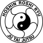 HOSHIN ROSHI RYU JU TAI JUTSU