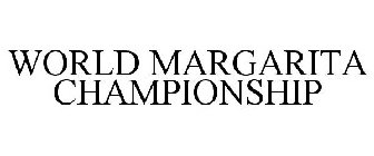 WORLD MARGARITA CHAMPIONSHIP