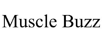 MUSCLE BUZZ