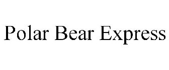 POLAR BEAR EXPRESS