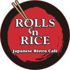 ROLLS 'N RICE JAPANESE BISTRO CAFÉ