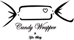 CANDY WRAPPER BY TYLER BAILY