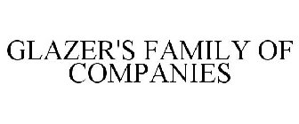 GLAZER'S FAMILY OF COMPANIES